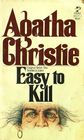 Easy to Kill (aka Murder is Easy) (Superintendent Battle, Bk 4)