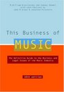This Business of Music 10th Edition