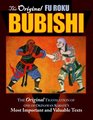 Bubishi The Original Translation of one of Okinawan Karate's Most Important and Valuable Texts