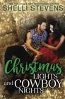 Christmas Lights and Cowboy Nights