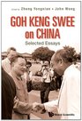 Goh Keng Swee on China Selected Essays