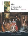 The Humanistic Tradition Book 4 Faith Reason and Power in the Early Modern World