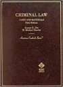 Basic Criminal Law Cases and Materials