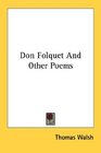 Don Folquet And Other Poems