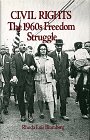 Civil Rights The 1960s Freedom Struggle
