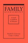 Family Assessment A Guide to Methods and Measures