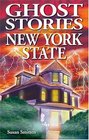 Ghost Stories of New York State