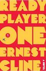 Ready Player One (Ready Player One, Bk 1)