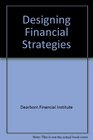 Designing Financial Strategies