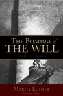 Bondage of the Will