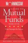 Morningstar Guide to Mutual Funds FiveStar Strategies for Success