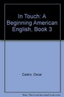 In Touch A Beginning American English Book 3