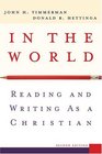 In The World Reading and Writing as a Christian