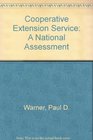 The Cooperative Extension Service A national assessment
