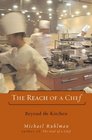 The Reach of a Chef  Beyond the Kitchen