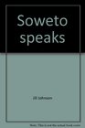 Soweto speaks