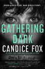 Gathering Dark (Jessica Sanchez, Bk 1)