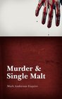 Murder  Single Malt