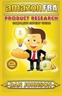 AMAZON FBA Product Research Complete Expert Guide How to Search Profitable Products to Sell on Amazon