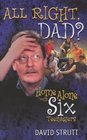 All Right Dad Home Alone with Six Teenagers