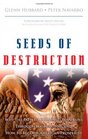 Seeds of Destruction Why the Path to Economic Ruin Runs Through Washington and How to Reclaim American Prosperity