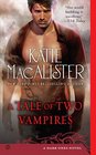 A Tale of Two Vampires (Dark Ones, Bk 10)