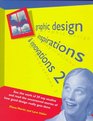 Graphic Design Inspirations and Innovations 2