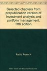 Selected chapters from prepublication version of Investment analysis and portfolio management fifth edition