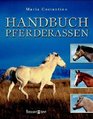 Handbuch Pferderassen