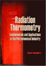 Radiation Thermometry Fundamentals and Applications in the Petrochemical Industry