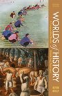 Worlds of History Volume II Since 1400 A Comparative Reader