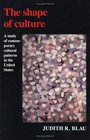 The Shape of Culture  A Study of Contemporary Cultural Patterns in the United States