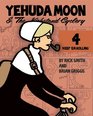 Yehuda Moon and the Kickstand Cyclery Volume 4