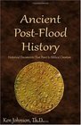 Ancient PostFlood History Historical Documents That Point to Biblical Creation