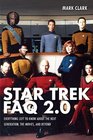 Star Trek FAQ 20 Everything Left to Know About The Next Generation the Moviesand Beyond