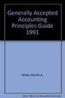 Generally Accepted Accounting Principles Guide 1991