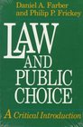 Law and Public Choice  A Critical Introduction
