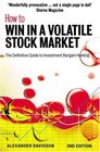 How to Win in a Volatile Stock Market