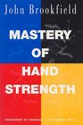 Mastery of Hand Strength