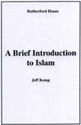 A Brief Introduction to Islam