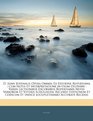 D Junii Juvenalis Opera Omnia Ex Editione Rupertiana  Cum Notis Et Interpretatione in Usum Delphini  Variis Lectionibus Excursibus Rupertianis Notis  Accurate Recensi