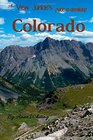 A View Junkie's Guide to Dayhiking Colorado A guide to hiking to and through some of Colorado's best scenery