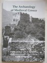 The Archaeology of Medieval Greece