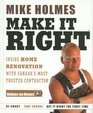 Make It Right : Inside Home Renovation with Canada's Most Trusted Contractor