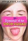 Romance of the Snob Squad