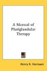 A Manual of Pluriglandular Therapy