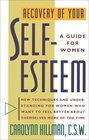 Recovery Of Your SelfEsteem  A Guide For Women