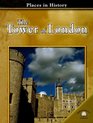 The Tower of London (Places in History)