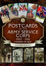 Postcards of the Army Service Corps 1902  1918 Coming of Age