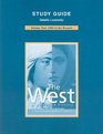 Study Guide for The West A Narrative History